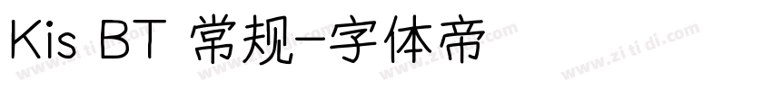 Kis BT 常规字体转换
